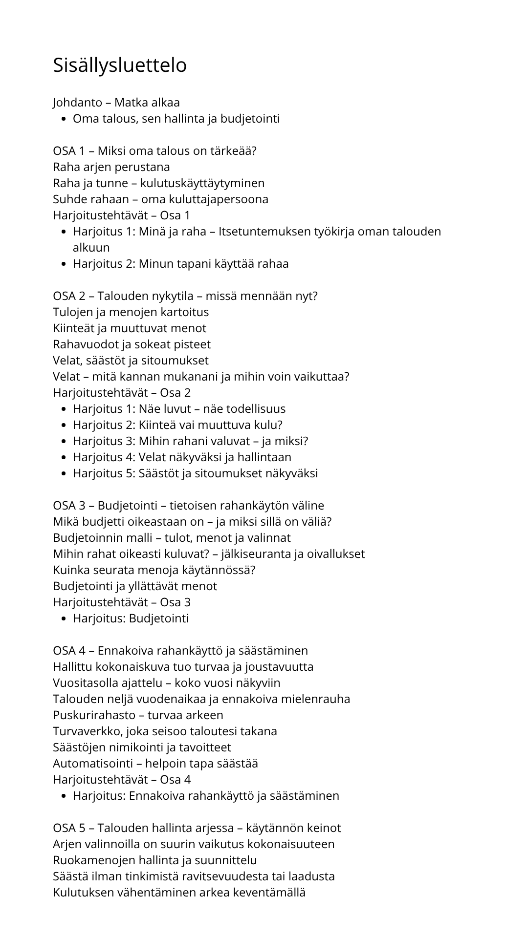 Oma talous haltuun – Kohti tasapainoista taloutta