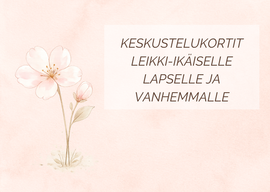 Keskustelukortit leikki-ikäiselle lapselle ja vanhemmalle