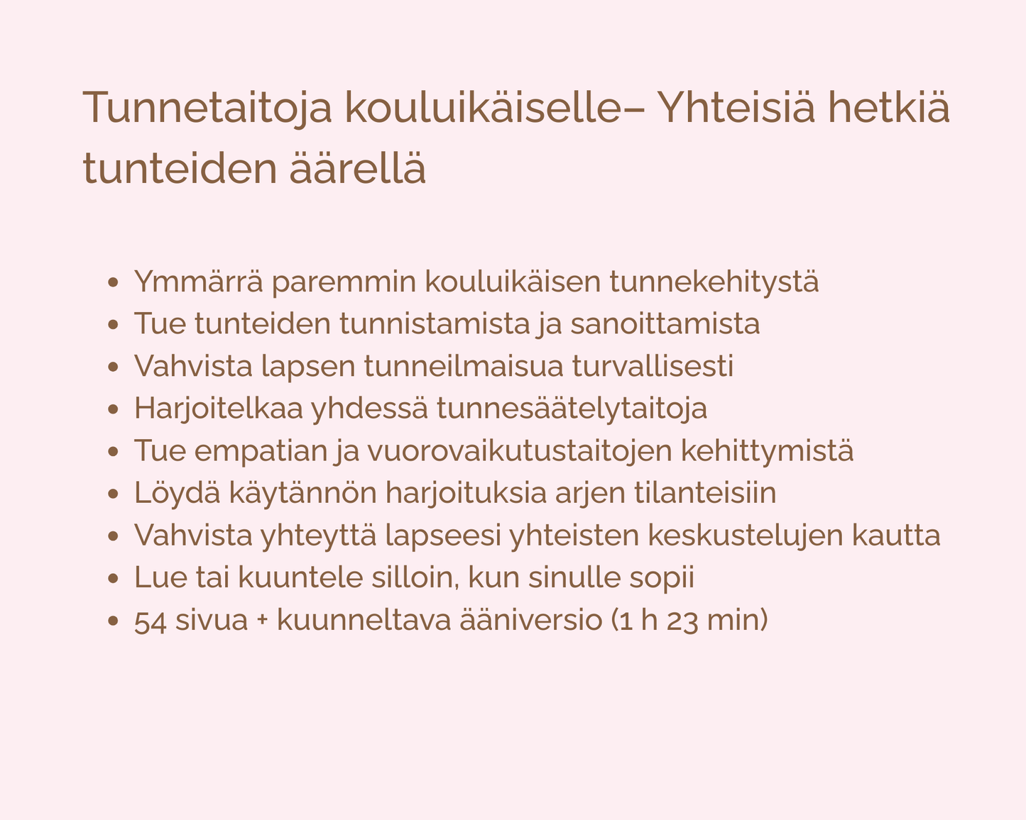 Tunnetaitoja kouluikäiselle – Yhteisiä hetkiä tunteiden äärellä