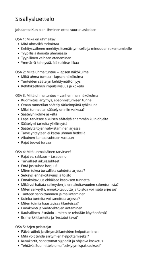 Uhmaikä – Selviytymisopas vanhemmalle